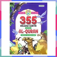 355 KOLEKSI CERITA DARIPADA AL-QURAN MENGIKUT KALENDAR ISLAM