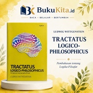 Logico-Philosophicus: Discussion of Logic-Filsophy - Ludwig Wittgenstein