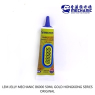 MECHANIC B6000 JELLY GLUE [50ML] GOLD HONGKONG SERIES ORIGINAL 72956