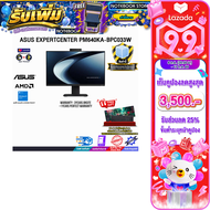 [เก็บคูปองลดสูงสุด 3500.-][ผ่อน 0% 10 เดือน]ASUS EXPERTCENTER PM640KA-BPC033W /Ryzen AI 5 330/ประกัน
