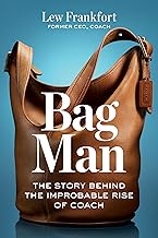 Bag Man: The Story Behind the Improbable Rise of Coach