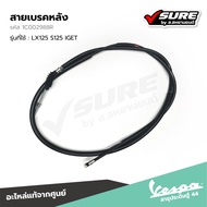 VESPA (1C002988R) สายเบรคหลัง สำหรับ เวสป้า LX125 S125 IGET แท้ศูนย์
