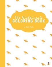 The Nightingale Coloring Book for Kids Ages 3+ (Printable Version) Sheba Blake