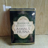 RAHASIA KEDAHSYATAN ASMAUL HUSNA