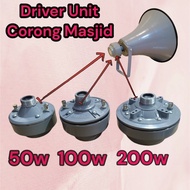 Driver Unit Horn  Corong Masjid 50w 100w 200w
