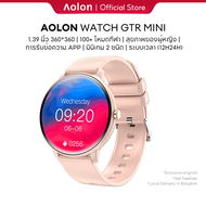 Aolon 2024 GTR-Mini Smart Watch สมาร์ทวอทช์ขนาด 1.39 นิ้ว พร้อมโหมดกีฬา 115 โหมด ความละเอียดสูง 360*360 โทรออกและรับสาย แจ้งเตือนโซเชียลมีเดีย ขั้นตอนและก้าว &amp; ระยะทางออกกำลังกาย &amp; แคลอรี่ ECG &amp; ความดันโลหิต &amp; SpO2 รองรับภาษาไทย PK huawei samsung kentolit