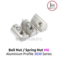 Ball Nut / Spring Nut sliding M6 Aluminium Profile 3030 Series