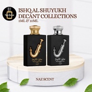 Ishq Al Shuyukh Lattafa Pride Decant Collections ( Gold / Silver )