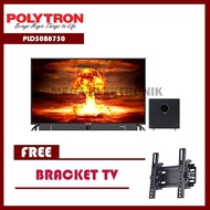 Polytron PLD50B8750 LED TV 50 inch CINEMAX SOUNDBAR FREE BRACKET