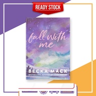 Fall with Me (Playing for Keeps, #4) by Becka Mack