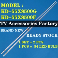 SONY KD-55X8500F KD-55X8500G TV LED BACKLIGHT BAR READY STOCK KD-55X8500 KD55X8500F KD55X8500G