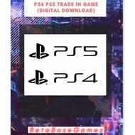 PS4 PS5 Top-up /Trade in game ps4 ps5 Full Game Digital Download