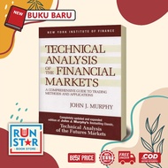 Technical Analysis Of The Financial Markets - John J. Murphy