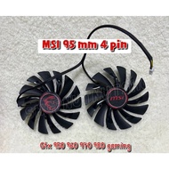 MSI Graphics Card Cooling Fan For Gtx950 960 970 980 980ti GAMING (1 Pair 95 mm 4 pin)