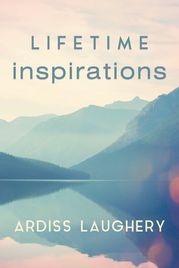 Lifetime Inspirations Ardiss Laughery
