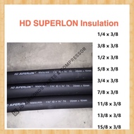 SUPERLON Insulation Aircond Pipe HD For Copper Pipe 3/8 Per Length