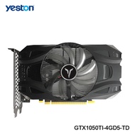 ✙Yeston GeForce GTX 1050Ti GPU 4GB GDDR5 128bit 1291/7008MHz Gaming Desktop computer PC Video Graphi