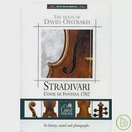 The Violin of David Oistrahh / Stradivari - Conte de Fontana 1702