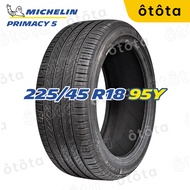 Lốp ô tô Michelin 225/45 R18 95Y Primacy 5 Chính hãng BH 6 năm (225/45R18 225 45 R18)