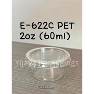 E-622C 2oz Round Container (100sets±) Disposable Plastic PET Food Container - Bekas Sos