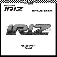 Proton Iriz Word Emblem Carbon Fiber Black Rear Car Emblem Logo Accessories