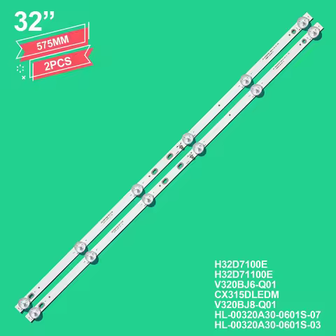LED Backlight Stirp for H32D7100E H32D71100E V320BJ6-Q01 CX315DLEDM V320BJ8-Q01 HL-00320A30-0601S-07