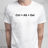 Ctrl + Alt + Del T-Shirt