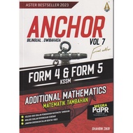 ANCHOR MATEMATIK TAMBAHAN VOL 7 FORM 4 & FORM 5 KSSM