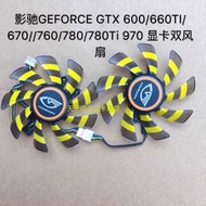 GEFORCE GTX 600/660TI/670// 760/780/780Ti 970 Graphics Card Dual Fan