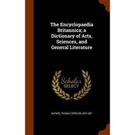 [English - 100% Original] - The Encyclopaedia Britannica; A Dictionary of Arts, Sci by Thomas Spence