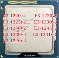 Xeon E3-1220 E3 1220 1220v2 1225v2 1230v2  1240v2 1245v2 1230v3 1231v3 1220v3 Processor 4 Core 1155 