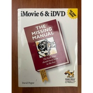 iMovie 6 & iDVD - The Missing Manual