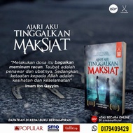 📚 BUKU AJARI AKU TINGGALKAN MAKSIAT KARYA SHUKERY AZIZAN DAN AIMAN AFEEF 🍀