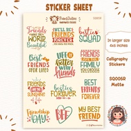 SQ005 Friendship Quotes Sticker Sheet/ Calligraphy Stickers