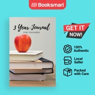 The 3 Year Journal For Teachers - Paperback - English - 9781955111089