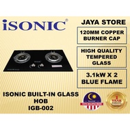 ISONIC BUILT-IN GLASS HOB / GAS STOVE IGB-002 (6.2kW Blue Flame) (FOC 1 SET GAS REGULATOR WORTH RM 25)
