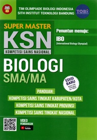 SMA/MA SUPER MASTER KSN BIOLOGI : KOMPETISI SAINS NASIONAL
