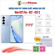 PPF Vivo V27 - V27E - V27 Pro self-healing scratch-resistant screen protector - Love Phone