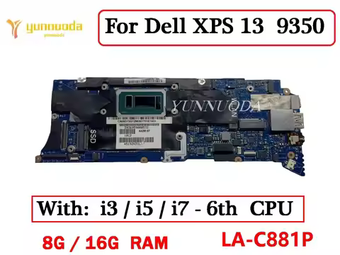 LA-C881P For Dell XPS 13 9350 Laptop Motherboard With i3 i5 i7 CPU 8G 16G AAZ80 RAM Tested good