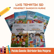 Buku LKS Tematik SD Semester 2 Kelas 1 2 3 4 5 6 Kurikulum 2013 Penerbit Swadaya Murni