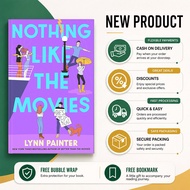 Nothing Like the Movies (Better Than the Movies #2) by Lynn Painter
