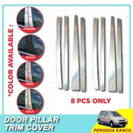 PERODUA KANCIL DOOR WINDOW PILLAR - 8PCS