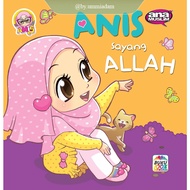 ANA MUSLIM ~ Siri Awal Baca Ana Muslim 1: Anis Sayang Allah (Hard Cover) - Razlinda Radzuan