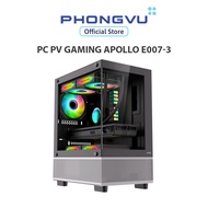 PC PV Gaming Apollo E007-3 (Intel Core i3-12100F/ Radeon RX 6500 XT/ 1 x 8GB/ 500GB SSD/ Free DOS) -