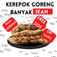 KEROPOK GORENG LEKOR/LOSONG BANYAK IKAN