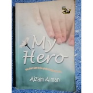 MY HERO by Aizam Aiman | BUKU REMAJA | (pre-loved) FREE POSTAGE ❗❗
