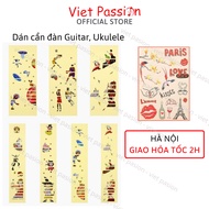 Sticker Guitar neck and case decoration Sticker for Guiter Ukulele Viet Passion