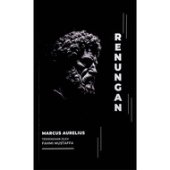 BIBLIO PRESS ~ Renungan (Terjemahan: Meditation) - Marcus Aurelius, Fahmi Mustaffa