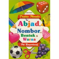 PRAKTIS MENULIS ABJAD, NOMBOR, BENTUK & WARNA