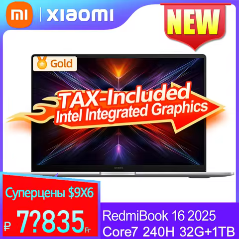 Xiaomi REDMI Book 16 2025 Core7-240H 32GB+1TB 16inch 2.5K 120Hz Screen